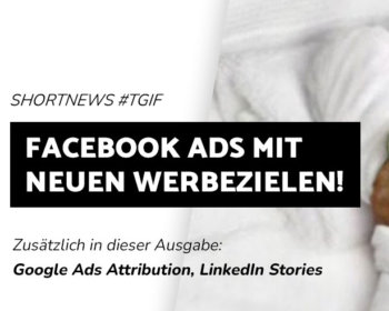 Blogbeitrag Facebook Ads mit neuen Werbezielen