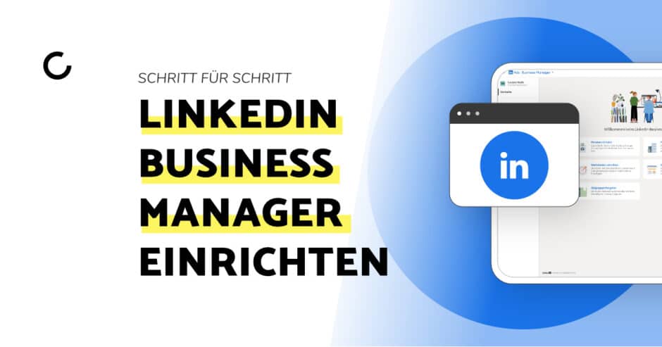 LinkedIn Business Manager einrichten Titelbild