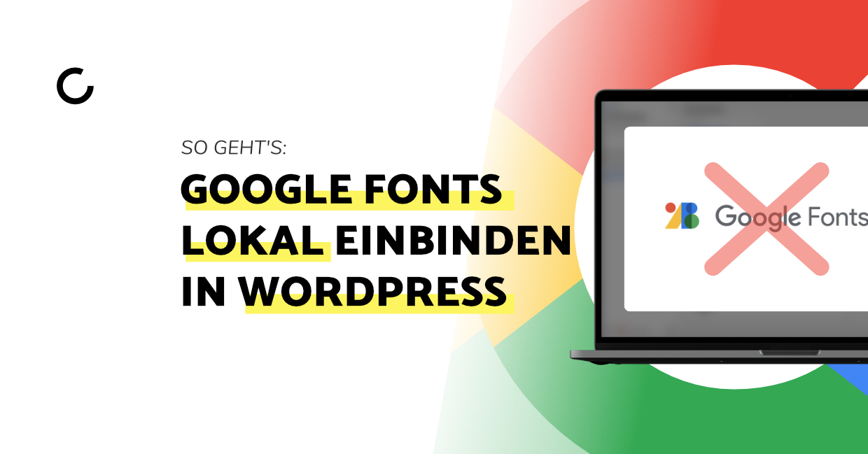 Google Fonts Lokal Einbinden In WordPress CONTXT Online Marketing