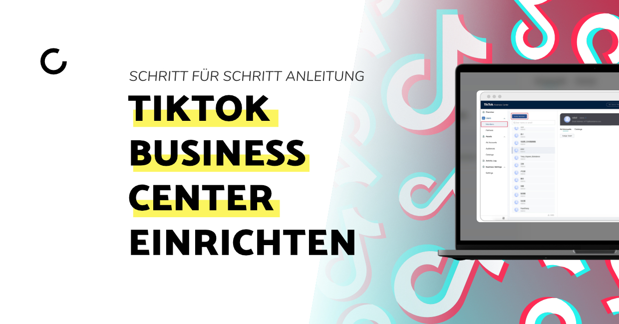 TikTok Business Center einrichten Schritt für Schritt CONTXT Online