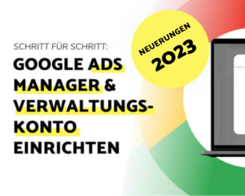 Blogbeitrag Google Ads Manager 2023