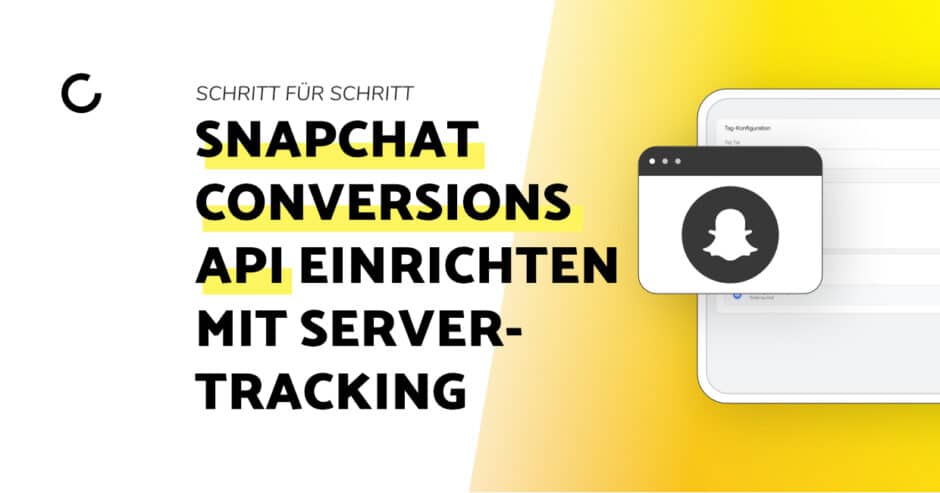 Blogbeitrag Snapchat Conversion API - Titelbild