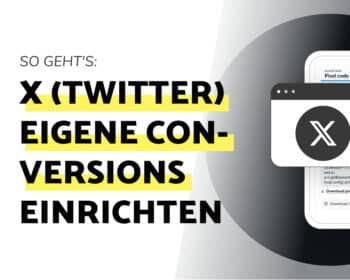 Fokusbeitrag: X Consersions einrichten Titelbild