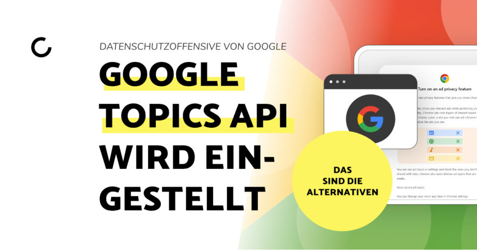 Titelbild Google Topics API wird eingestellt