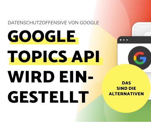 Titelbild Google Topics API wird eingestellt